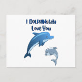 Carte Postale I DOLPHINataimez-vous : (Devant)