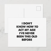 Carte Postale I Don't Know How To Act My Age Funny Retirement  (Devant / Derrière)