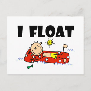 Carte Postale I Float T-shirts et cadeaux
