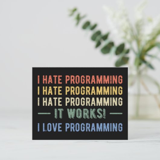 Carte Postale I Hate Programmation - Drôle Programmeur I (Debout devant)