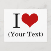 Carte Postale I Heart (Add Your Own Custom Text) Template (Devant)
