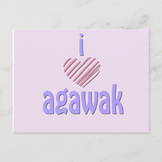 Carte Postale I Heart Agawak (Devant)