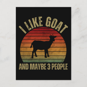 CARTE POSTALE I LIKE GOAT AND MAYBE 3 PEOPLE