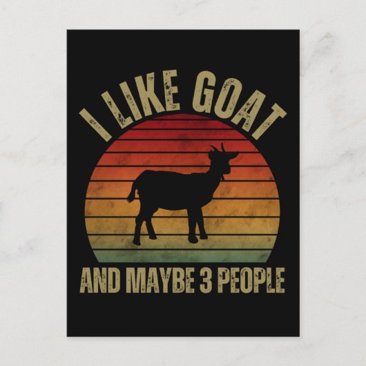 CARTE POSTALE I LIKE GOAT AND MAYBE 3 PEOPLE (Devant)