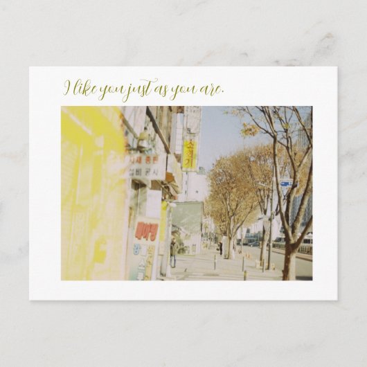 Carte Postale I like you just as you are (Devant)