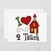 Carte Postale I Love 2 Teach (Devant / Derrière)