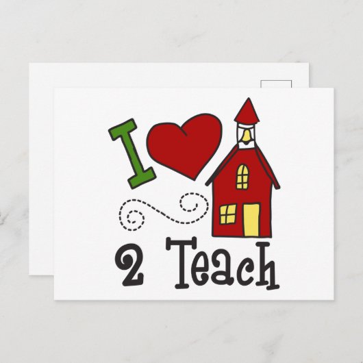 Carte Postale I Love 2 Teach (Devant / Derrière)