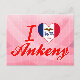 Carte Postale I Love Ankeny, Iowa