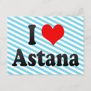 Carte Postale I Love Astana, Kazakhstan