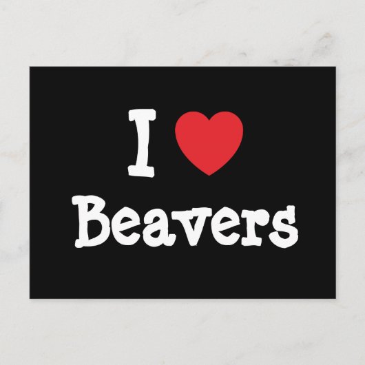 Carte Postale I love Beavers coeur personnalisé (Devant)