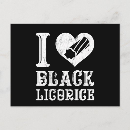 Carte Postale I Love Black Licorice Funny Candy Humour (Devant)