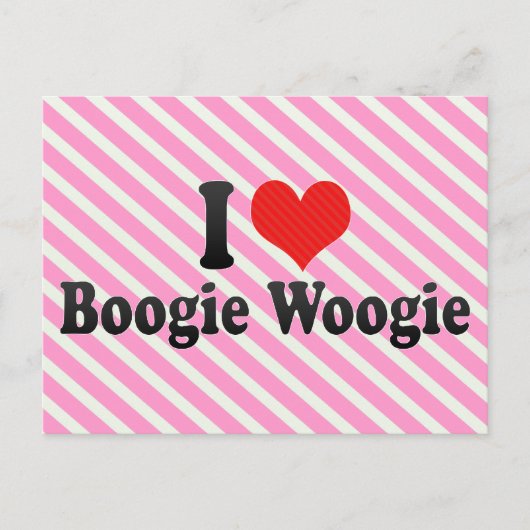 Carte Postale I Love Boogie Woogie (Devant)