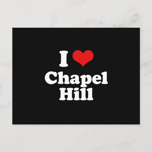 CARTE POSTALE I LOVE CHAPEL HILL (Devant)