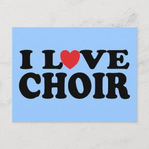 Carte Postale I Love Choir