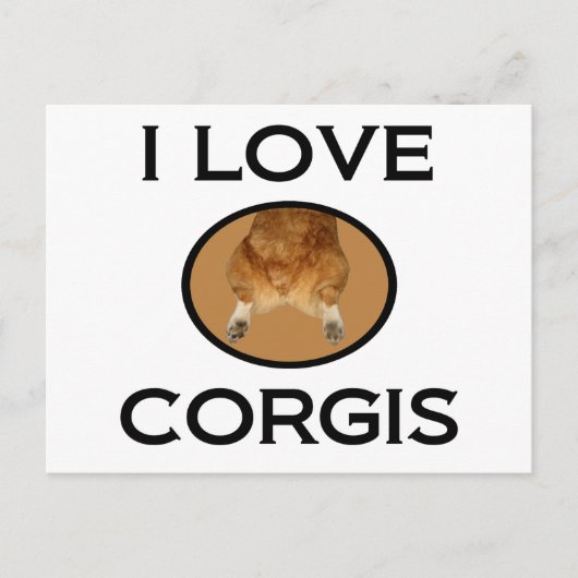 Carte Postale I Love Corgis Corgi Butt (Devant)