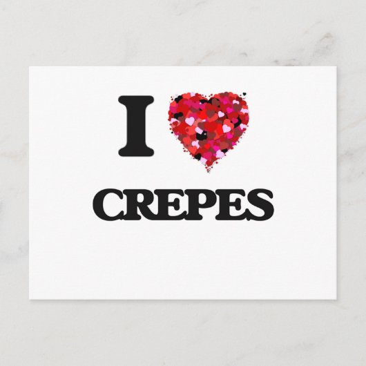 Carte Postale I Love Crepes conception alimentaire (Devant)