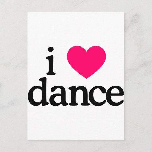 Carte Postale I Love Dance (Devant)