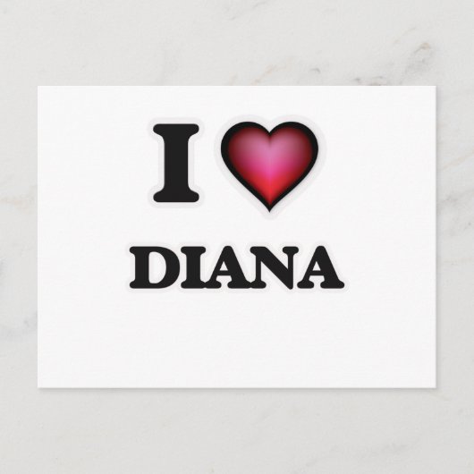 Carte Postale I Love Diana (Devant)
