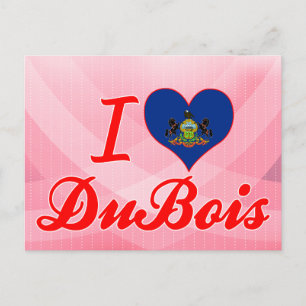 Carte Postale I Love DuBois, Pennsylvanie