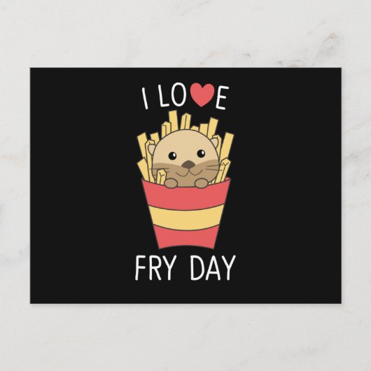 Carte Postale I Love Fry Day Funny Otter French Fries Vendredi (Devant)
