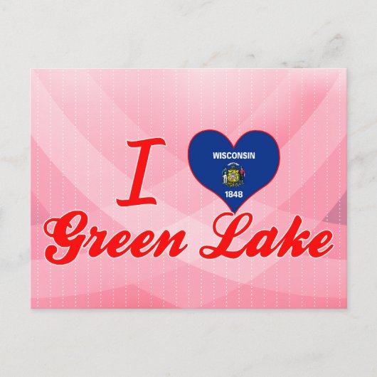 Carte Postale I Love Green Lake, Wisconsin (Devant)