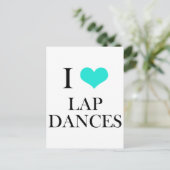 Carte Postale I Love Lap Dances (Debout devant)