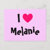 Carte Postale I Love Melanie (Devant)