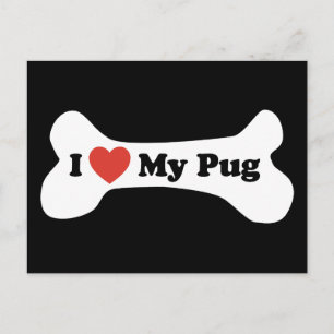 Carte Postale I Love My Carlin - Chien Bone