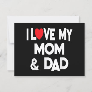 Carte Postale I Love My Mom & Dad - Celebrate Family Mother Fath