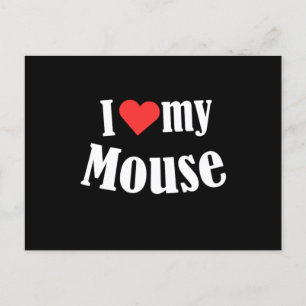Carte Postale I Love My Mouse Mice Rat Rodent Animal Pet Venin