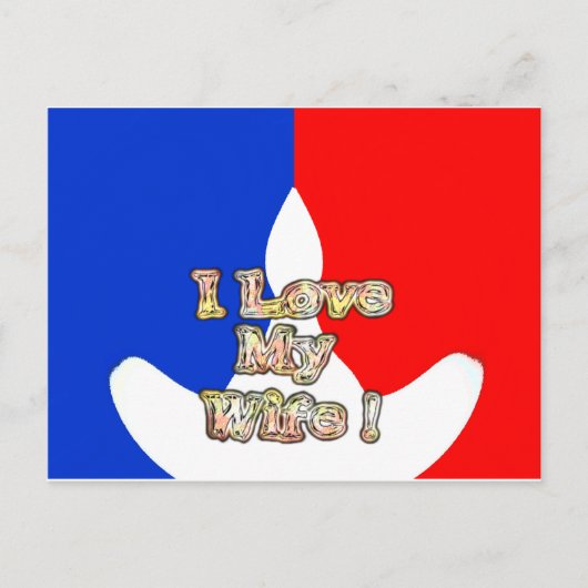 Carte Postale "I Love My Wife" Imprimer (Devant)