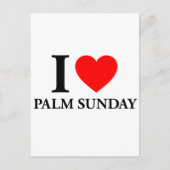 Carte Postale I Love Palm Sunday (Devant)