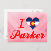 Carte Postale I Love Parker, Colorado (Devant / Derrière)
