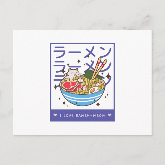 Carte Postale I Love Ramen Meow - Ramen Cat (Devant)