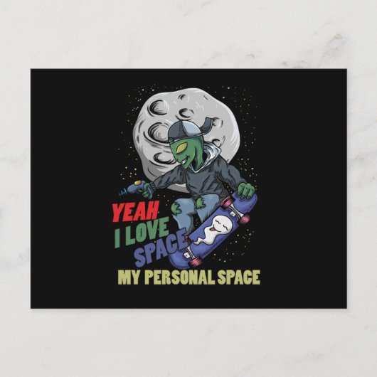 Carte Postale I Love Space My Personal Space Alien Skater (Devant)