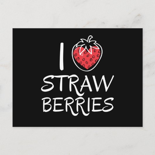 Carte Postale I Love Strawberries Strawberry Fruits (Devant)