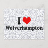Carte Postale I Love Wolverhampton, Royaume-Uni (Devant)