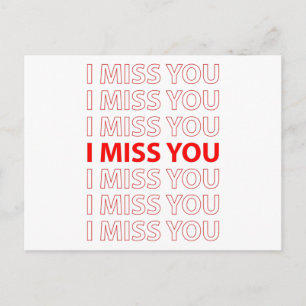 CARTE POSTALE I MISS YOU