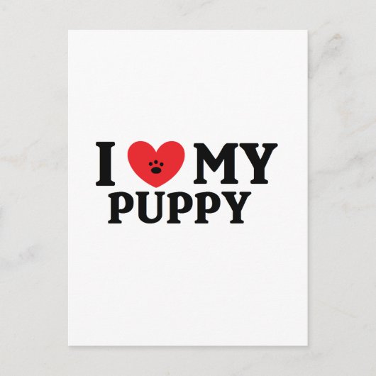 Carte Postale I ♥ My Puppy (Devant)