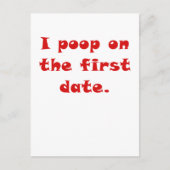 Carte Postale I Poop on the First Date (Devant)