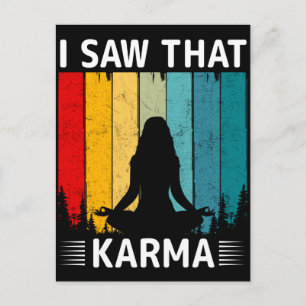 Carte Postale I Saw That Karma