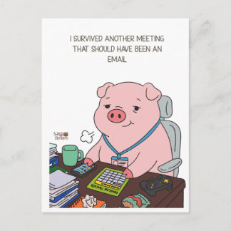 Carte Postale I Survived Another Meeting