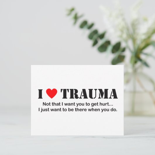 Carte Postale I ♥ Trauma (Debout devant)