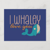 Carte Postale I Whaley Love You Whale Pun mignon Saint Valentin (Devant)