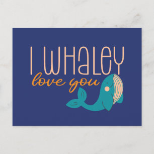 Carte Postale I Whaley Love You Whale Pun mignon Saint Valentin