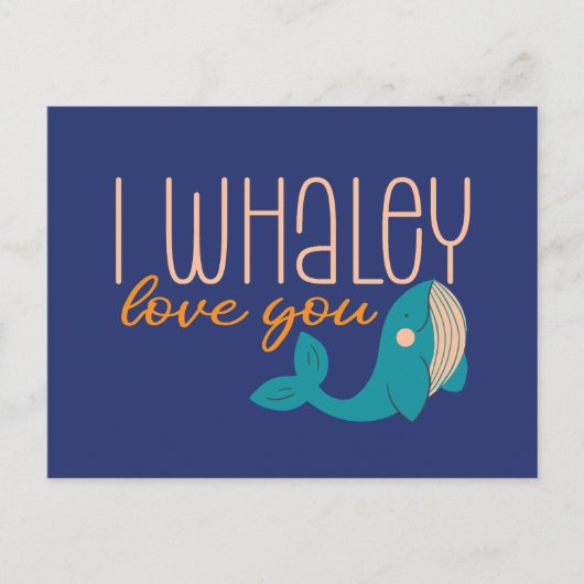 Carte Postale I Whaley Love You Whale Pun mignon Saint Valentin (Devant)