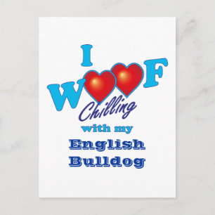 Carte Postale I Woof English Bulldog