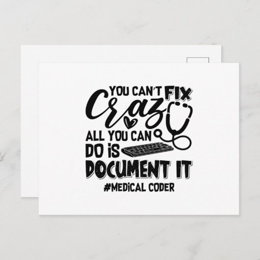 Carte Postale ICD Coding Medical Coder You Can't Fix Crazy Gift (Devant / Derrière)