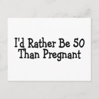 ID Plutôt 50 Que Enceinte