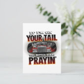 Carte Postale If I'm on your TAIL Trucker Shirt (Debout devant)